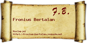 Fronius Bertalan névjegykártya